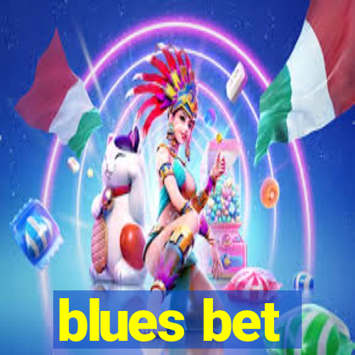 blues bet